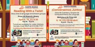 ¡Conversemos Juntos!/Reading with a Twist!