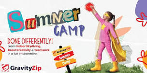 GravityZip Kids Summer Camp