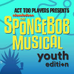 Spongebob the Musical Youth Edition