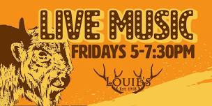 Live Music Fridays @ Louie’s Trophy House