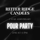 Reiter Ridge Candles Anniversary Pour Party