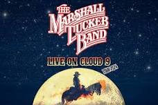 The Marshall Tucker Band: Live on Cloud 9 Tour 2024