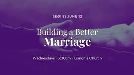 Building a Better Marriage