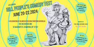 4th Annual Hill People's Comedy Fest