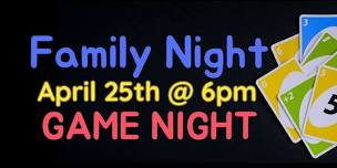 Family Night - Game Night