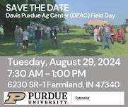 Davis Purdue Ag Center Field Day