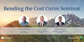 Bending the Cost Curve Seminar