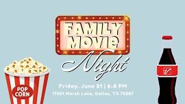 Family Movie Night | FREE EVENT | Dallas, TX