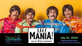 Mosquito Serenade featuring MANIA! The Live Beatles Experience