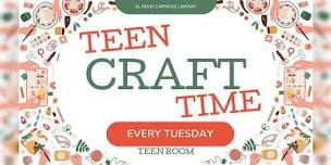 Teen Craft Time,