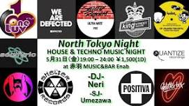 North Tokyo Night -House & Disco Music Night-