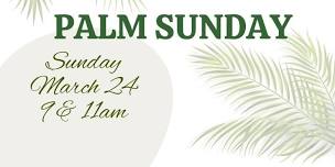 Palm Sunday Worship Services