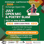 XChange July Open Mic and $100 Slam 7-14-24