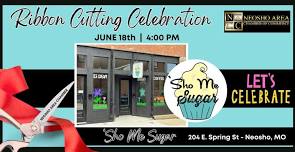 Ribbon Cutting Celebration @ Sho Me Sugar