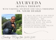 Ayurvedic Lectures and Consults with World Renowned Dr. Nisar Shaikh