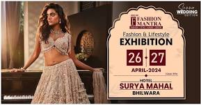 Summer & Wedding Edition Exhibition - Bhilwara (April 2024)