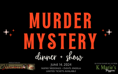 Murder Mystery Show + Dinner: Limited Tickets