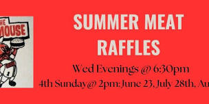 Red Mouse Summer Meat Raffle!