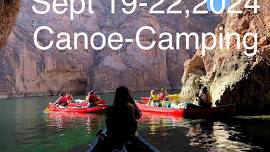 2024 Black Canyon Canoe &Camping (2  spots open )