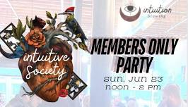 Intuitive Society Party- Members Only