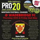 Pro20 Whitsun Football Course at Wadebridge Town FC