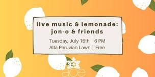 Live Music and Lemonade: Jon-O and Friends