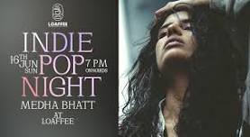 Indie Pop Live Gig by Medha Bhatt