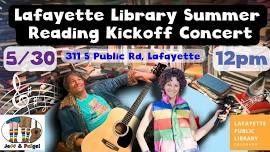 Lafayette Library Summer Reading Kickoff Concert