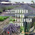 Border Town Lavender Tour