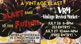 Vintage Revival Market presents 'Blast back to the Future'