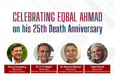 Celebrating Eqbal Ahmad on his 25th Death Anniversary