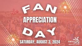 Fan Appreciation Day!