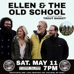 Ellen and the Old School w/ special guest Trout Basket at Craft Local • Billings, MT