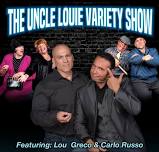 The Uncle Louie Variety Show - Syracuse, NY Palace Theatre