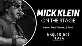 Mick Klein on the Stage at EagleRidge Plaza