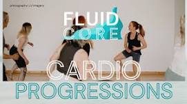 Fluid Core: Cardio Progression Series