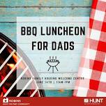 BBQ Luncheon for Dads