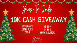 XMAS IN JULY 10K CASH GIVEAWAY