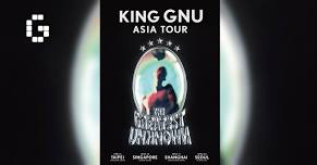 King Gnu Asia Tour 2024