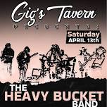 Gigs Tavern with The Heavy Bucket Band