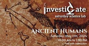 Investigate: Ancient Humans