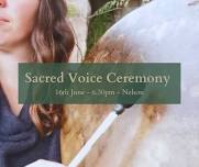 Sacred Voice Ceremony : Nelson