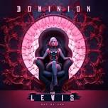 DOMINION featuring LEWIS