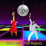 Disco with the Rejects