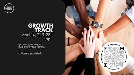 GROWTH TRACK @ Montrose Campus