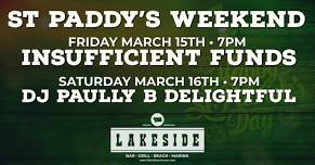 DJ Paully B Delightful • St. Paddy's Weekend at Lakeside