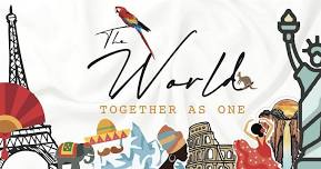 THE WORLD - Together as one -,