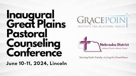 Inaugural Great Plains Pastoral Counseling Conference