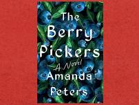 May (really June) Book Club: The Berry Pickers