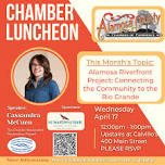 Alamosa Chamber Luncheon    — Alamosa County Chamber of Commerce